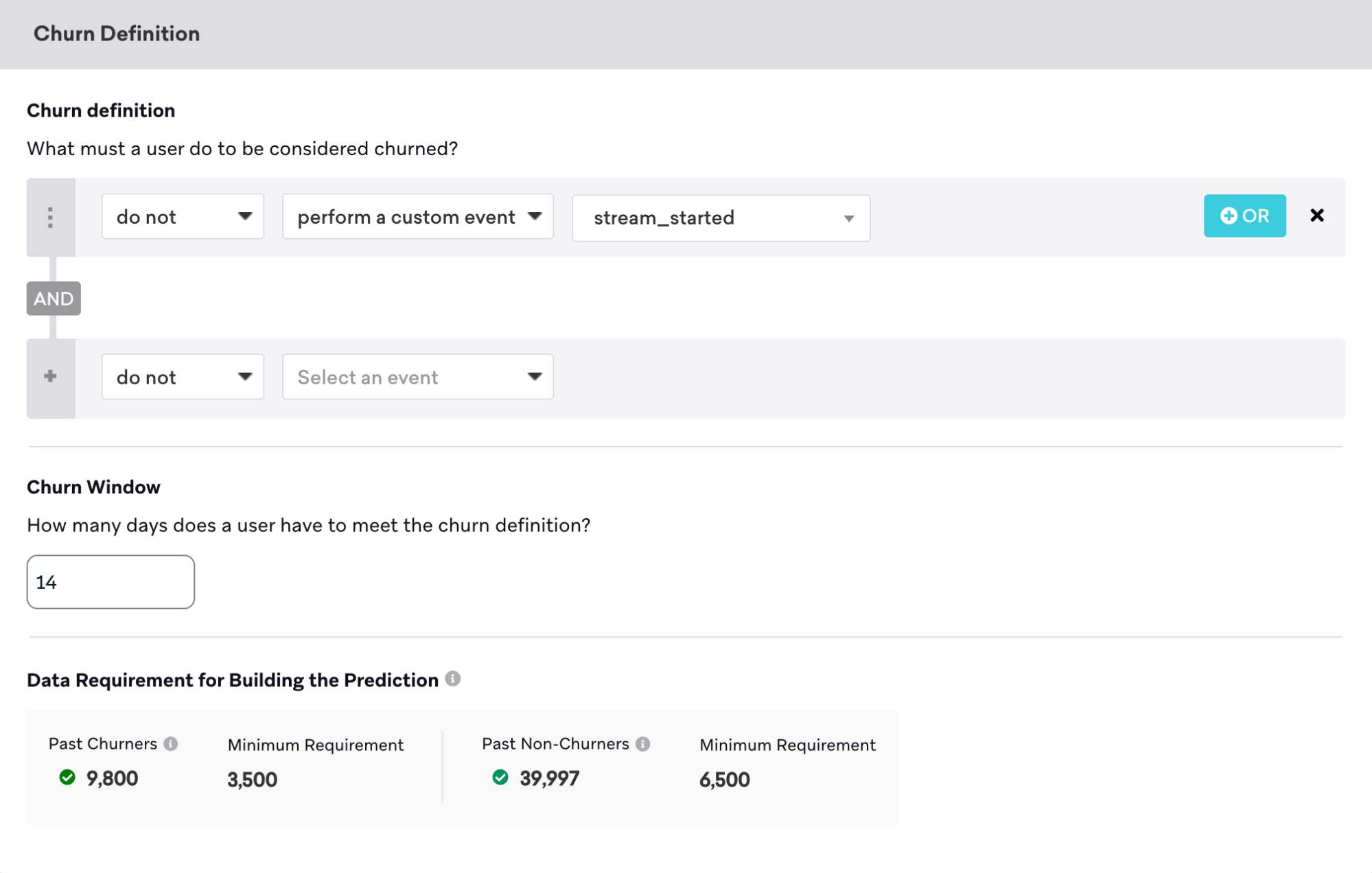 過去14日間にカスタムイベント（"stream_started" ）を実行しなかったユーザーとして定義された解約を示す解約定義。
