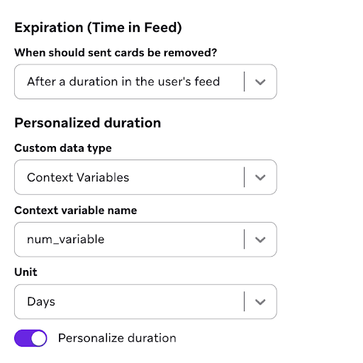 コンテンツカードの有効期限にコンテキスト変数を使用して「Personalize duration」が設定された有効期限設定。