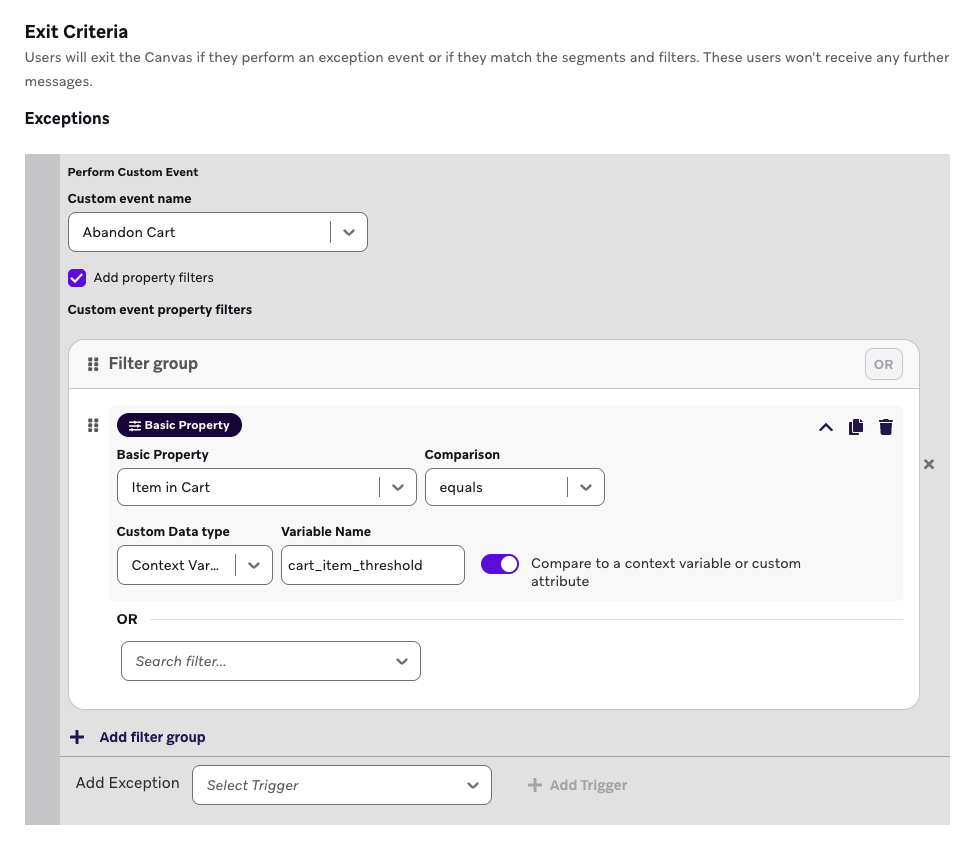コンテキスト変数に基づき、ユーザーがカスタムイベントを実行した場合に終了するように設定された終了基準。