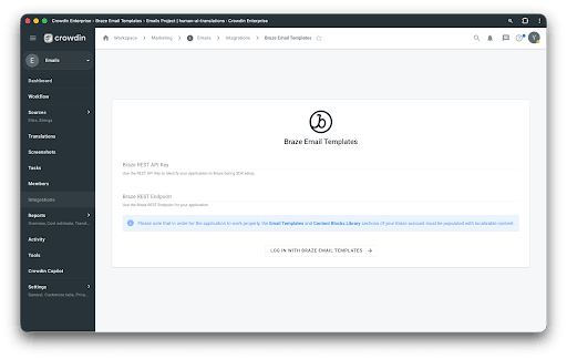Crowdin の Braze Email Templates 接続フォーム。REST API キー、REST エンドポイント、Log in with Braze Email Templates が表示されています。