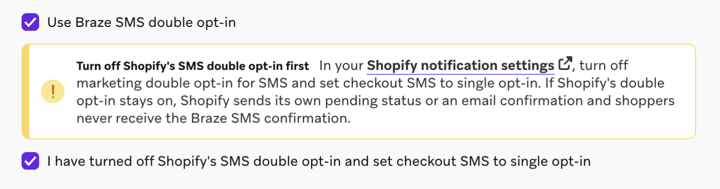 「BrazeのSMSダブルオプトインを使用する」チェックボックス、最初にShopifyのSMSダブルオプトインをオフにする旨の警告、および確認チェックボックス。