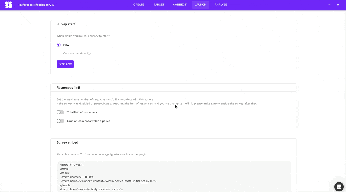 アンケートの開始タブにあるコードを HTML フィールドに貼り付ける。