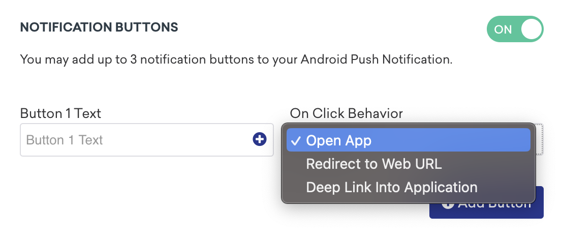 通知ボタンのクリック時の動作として「Open App」を選択している画面。