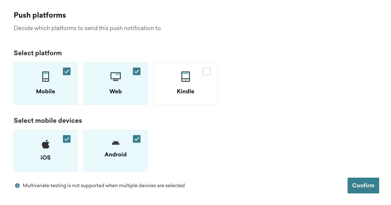 モバイル、Web、Kindleなどの複数のプラットフォームと、iOSやAndroidなどの複数のデバイスを選択するプッシュCampaignのオプション。