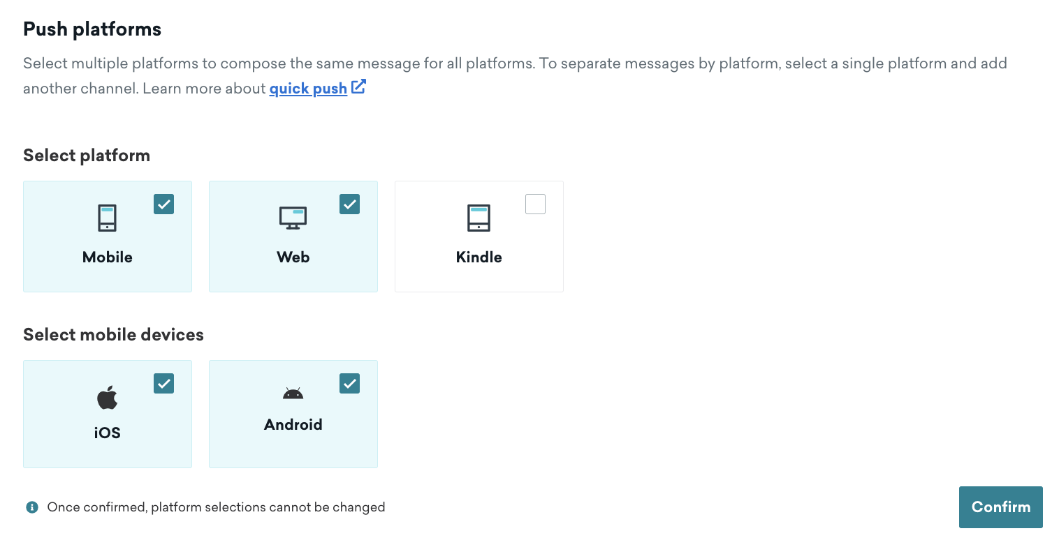 モバイル、Web、Kindleなどの複数のプラットフォームと、iOSやAndroidなどの複数のデバイスを選択するプッシュメッセージステップのオプション。