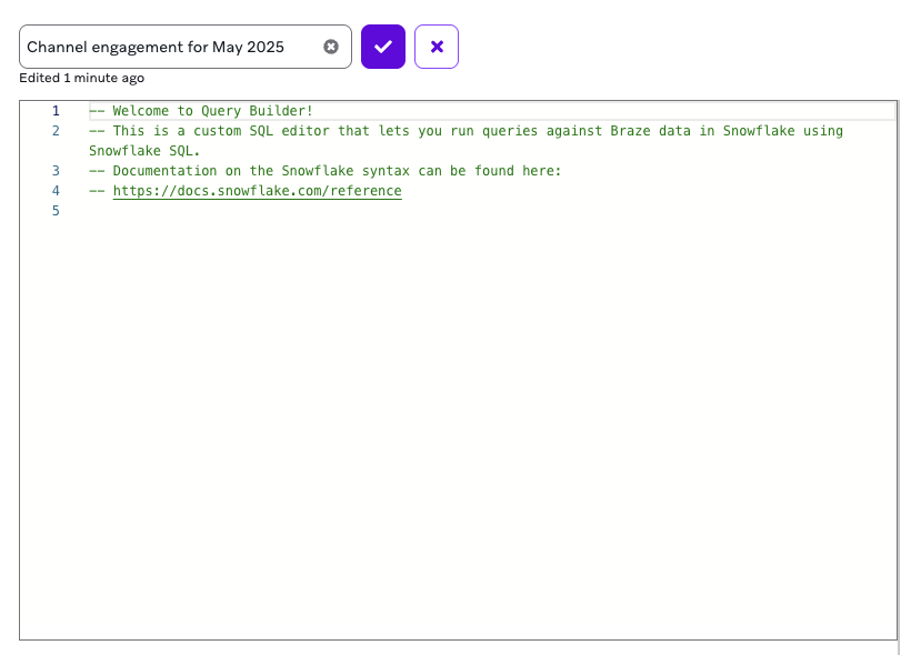 たとえば、レポートの名前"Channel エンゲージメント は2025年5 月" です。